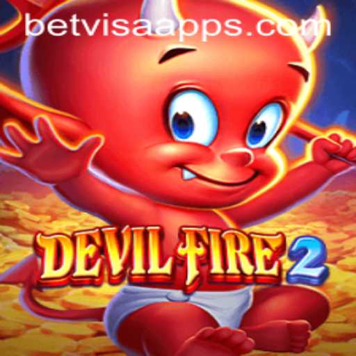 Exploring DevilFire2: An Exciting Gaming Adventure with BetVisa